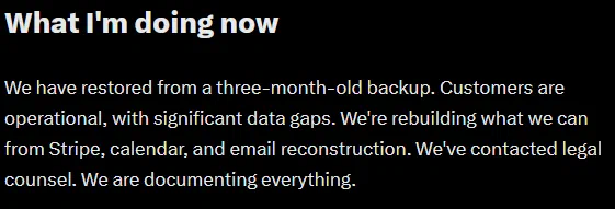 Hint: the “backup” was purely accidental or a byproduct of some other process.